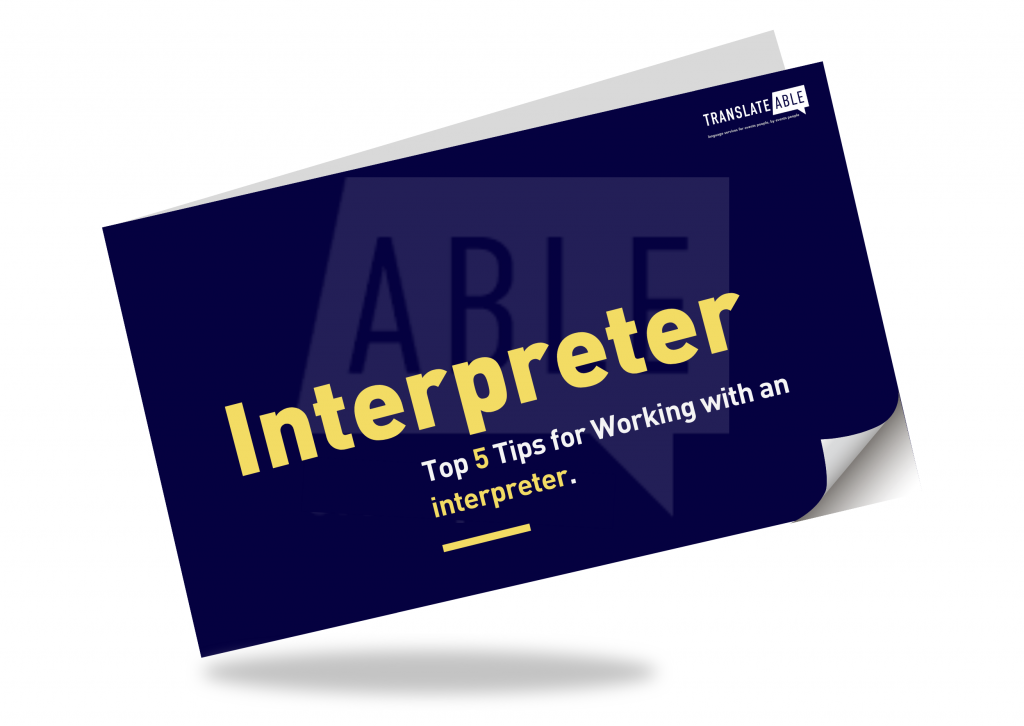 Cover Top 5 Tips for Working with an interpreter - TranslateAble